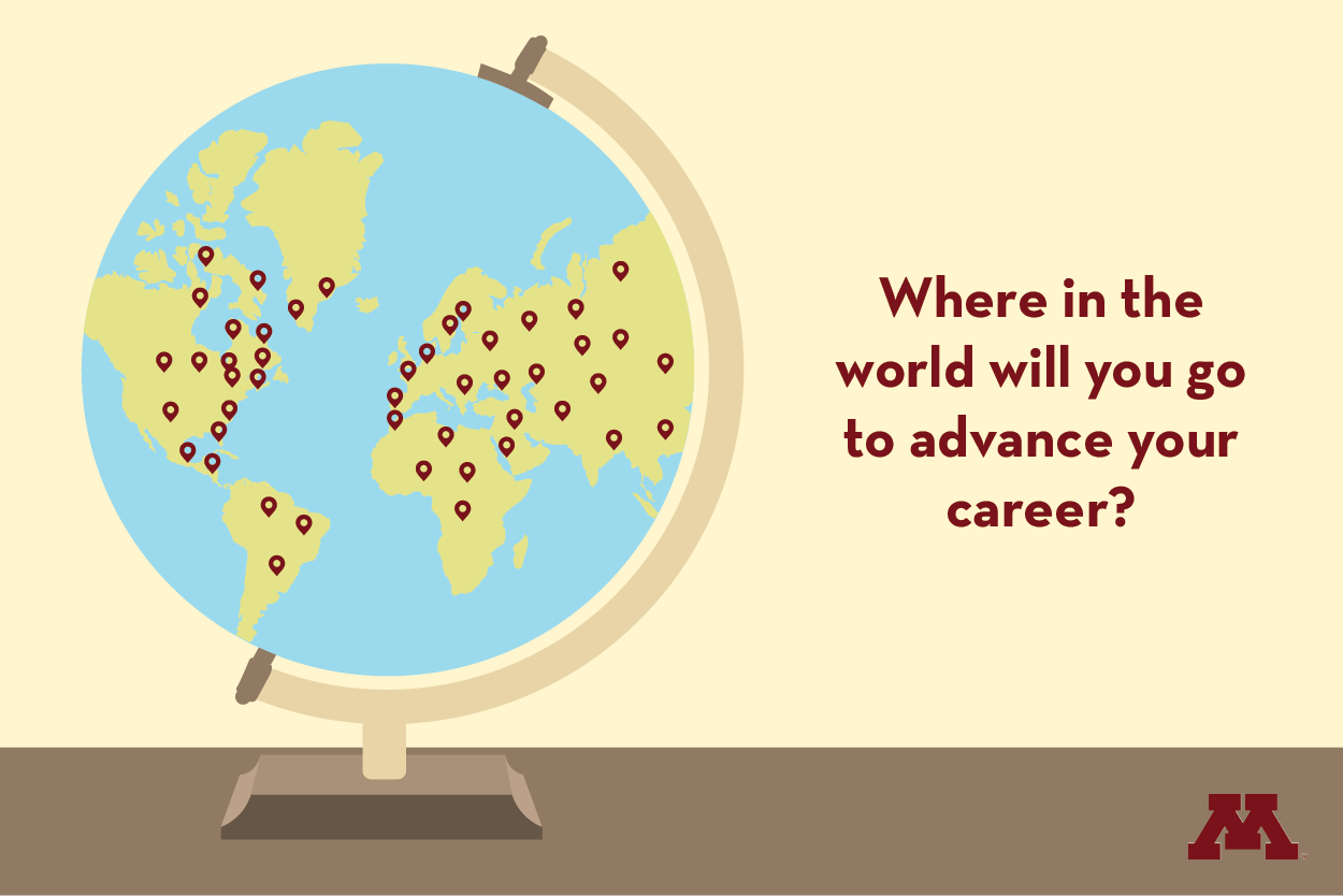 where in the world will you go to advance your career?
